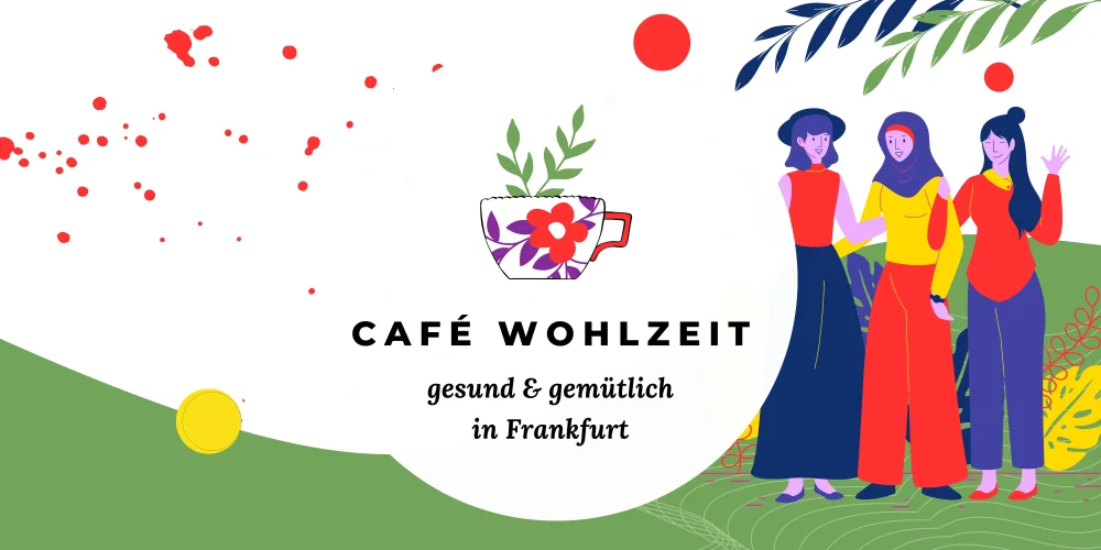 Café Wohlzeit in Frankfurt