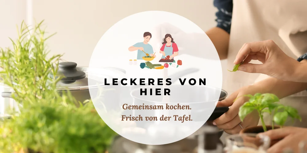 Banner Leckers von hier - Kochtöpfe und kochende Personen abgebildet, verschiedene Kräuter